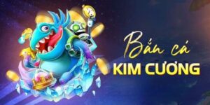 Giới thiệu tổng quan về bắn cá kim cương
